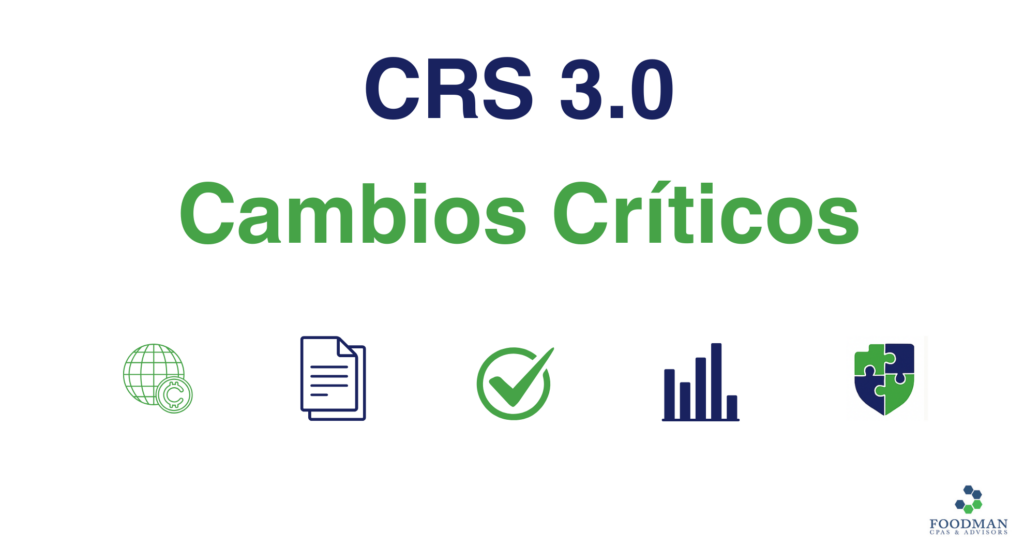 CRS 3.0: Lo que los equipos de cumplimiento en LATAM deben saber ahora