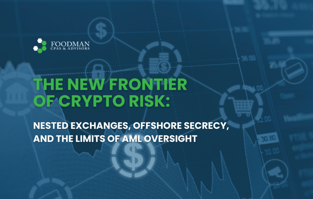 The New Frontier of Crypto Risk: Nested Exchanges, Offshore Secrecy, and the Limits of AML Oversight 